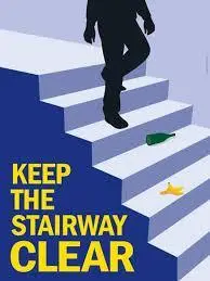 Keep the stairway clear safety notice